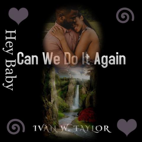 HeyBabyCanWeDoItAgainNoVerb封面