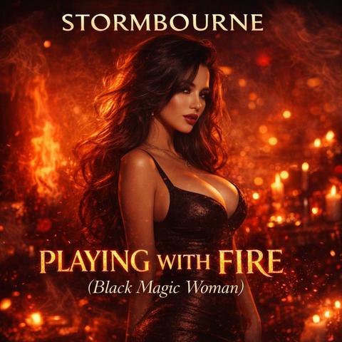 Playing With Fire