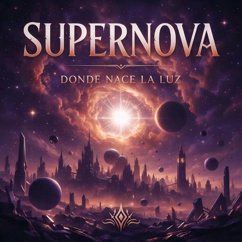 Supernova: Donde nace la Luz封面